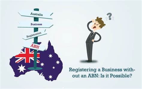 What You Need to Know About Starting a Business Without an ABN!